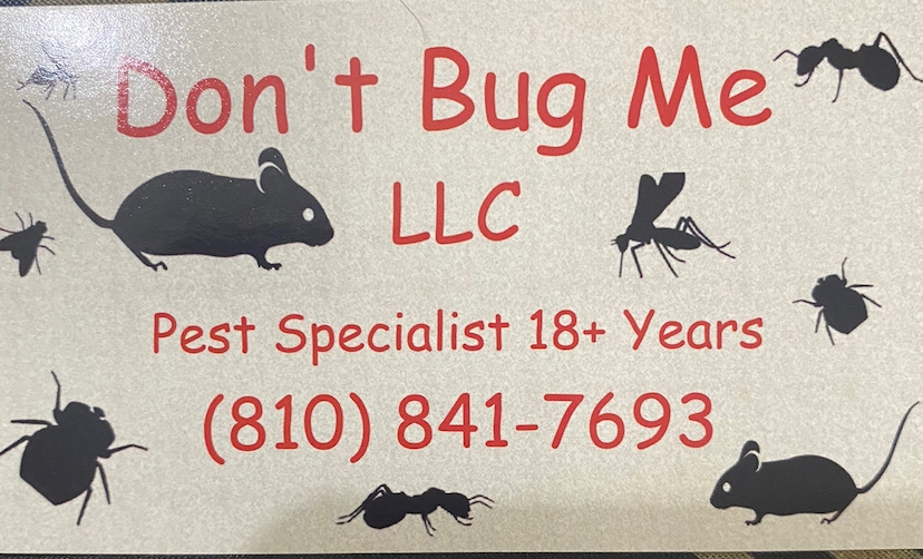Don't bug Me LLC